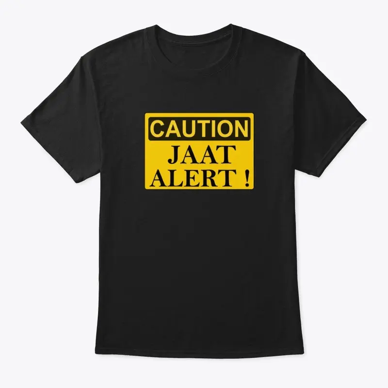 Jaat Alert t shirt